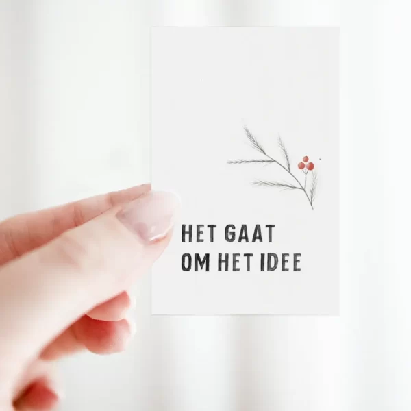 het gaat om het idee, gift tag, bloemenkaartje