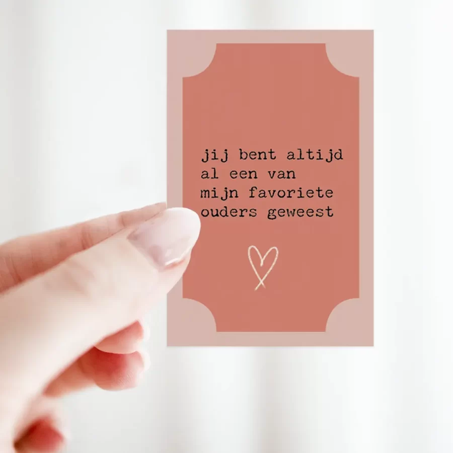 bloemenkaartje moederdag en vaderdag: jij bent altijd al een van mijn favoriete ouders geweest