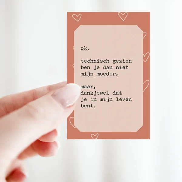bloemenkaartje moederdag: technisch gezien ben je niet mijn moeder