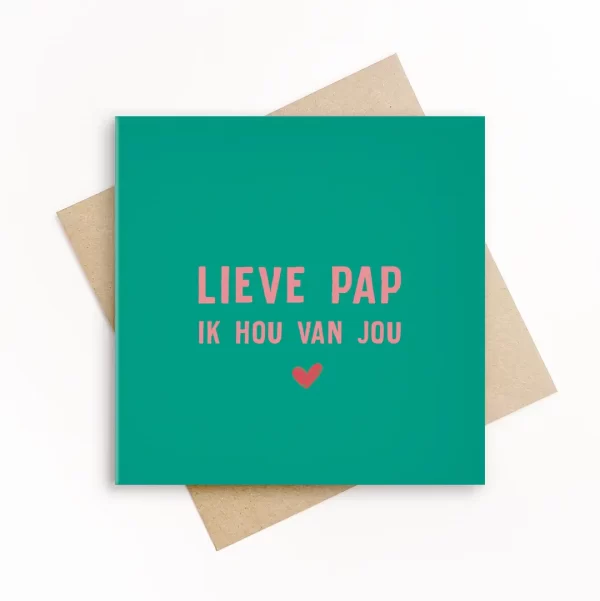 grafiquelien wenskaart, eco friendly, lieve pap ik hou van jou, vaderdag