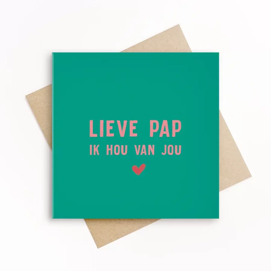grafiquelien wenskaart, eco friendly, lieve pap ik hou van jou, vaderdag