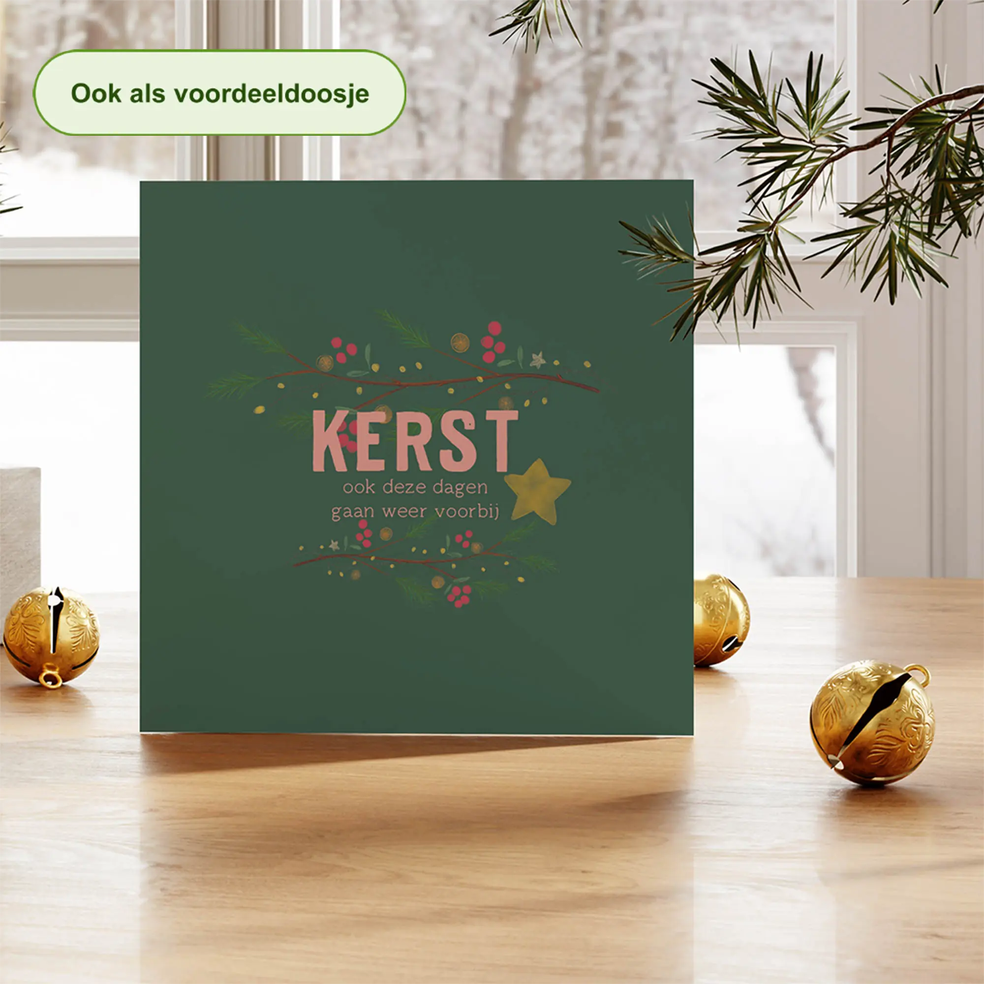 Kerstkaart tekst kerst ook deze dagen gaan weer voorbij, groen – duurzame kerstkaart Grafiquelien