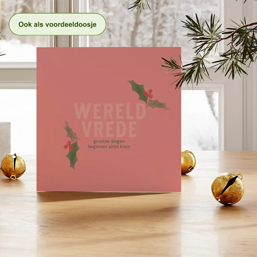 Kerstkaart tekst wereldvrede grootse dingen beginnen altijd klein, roze - duurzame kerstkaart Grafiquelien